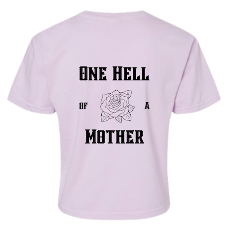 One hell of a mother